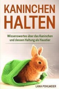 Abbildung von: Kaninchen halten - Personal Growth Hackers