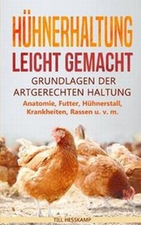 Abbildung von: Huehnerhaltung leicht gemacht - Personal Growth Hackers