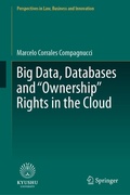 Cover: Big Data, Databases and "Ownership" Rights in the Cloud - Springer