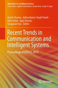 Enlarge image Cover: Recent Trends in Communication and Intelligent Systems - Springer