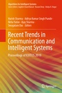 Cover: Recent Trends in Communication and Intelligent Systems - Springer