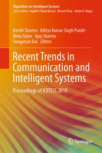 Enlarge image Cover: Recent Trends in Communication and Intelligent Systems - Springer