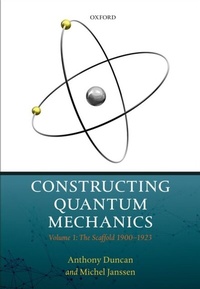 Enlarge image Cover: Constructing Quantum Mechanics - OUP eBook