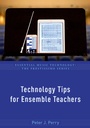 Cover: Technology Tips for Ensemble Teachers - OUP eBook