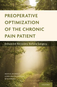 Abbildung von: Preoperative Optimization of the Chronic Pain Patient - OUP eBook