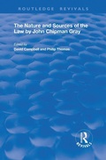 Cover: The Nature and Sources of the Law by John Chipman Gray - Routledge