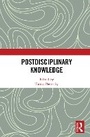 Cover: Postdisciplinary Knowledge - Taylor & Francis