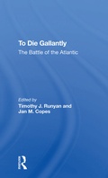 Cover: To Die Gallantly - Routledge