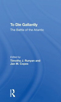 Enlarge image Cover: To Die Gallantly - Routledge