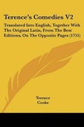 Cover: Terence's Comedies V2 - Kessinger Publishing