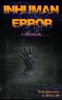 Cover: Inhuman Error (Unnatural Perpetrator Department, #1) - Unnatural Perpetrator Department