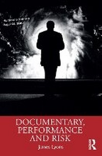 Enlarge image Cover: Documentary, Performance and Risk - New York
