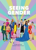 Cover: Seeing Gender - Chronicle Books LLC
