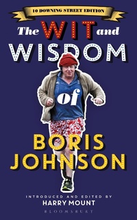 Enlarge image Cover: The Wit and Wisdom of Boris Johnson - Continuum Publishing Corporation