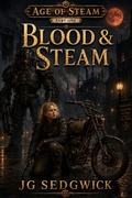 Cover: Blood and Steam - Timber Hill Press