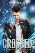 Cover: Crossed (Unturned, #2) - Broken Trope Press