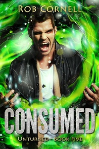 Enlarge image Cover: Consumed (Unturned, #5) - Broken Trope Press