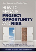 Cover: How to Manage Project Opportunity and Risk - Wiley
