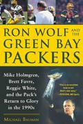 Cover: Ron Wolf and the Green Bay Packers - Sports Publishing