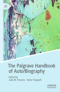 Enlarge image Cover: The Palgrave Handbook of Auto/Biography - Palgrave Macmillan