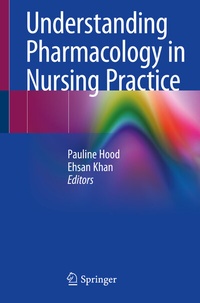 Abbildung von: Understanding Pharmacology in Nursing Practice - Springer