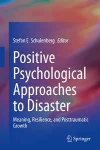 Enlarge image Cover: Positive Psychological Approaches to Disaster - Springer