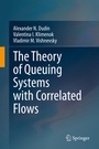 Cover: The Theory of Queuing Systems with Correlated Flows - Springer