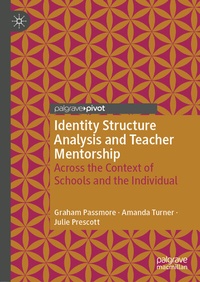 Enlarge image Cover: Identity Structure Analysis and Teacher Mentorship - Palgrave Pivot