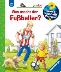 Abbildung von: Wieso? Weshalb? Warum? junior, Band 68 - Was macht der Fußballer? - Ravensburger