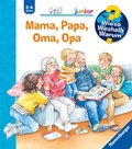 Cover: Wieso? Weshalb? Warum? junior, Band 39 - Mama, Papa, Oma, Opa - Ravensburger