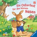 Cover: Ein Osterfest f&uuml;r den kleinen Hasen - Ravensburger