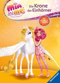 Cover: Mia and me - Die Krone der Einh&ouml;rner - Ravensburger