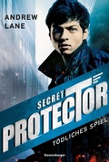 Cover: Secret Protector, Band 1 - T&ouml;dliches Spiel - Ravensburger