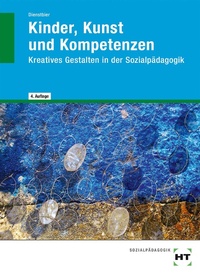 Abbildung von: Kinder, Kunst und Kompetenzen - Verlag Handwerk und Technik
