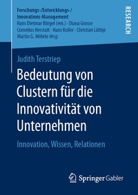 Abbildung von: Bedeutung von Clustern für die Innovativität von Unternehmen - Springer Gabler