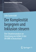 Cover: Der Komplexit&auml;t begegnen und Inklusion steuern - Springer VS