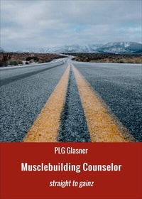 Abbildung von: Musclebuilding Counselor - neobooks