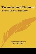 Cover: The Action And The Word - Kessinger Publishing