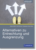 Cover: Alternativen zu Entrechtung und Ausgrenzung - Lambertus