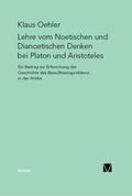 Cover: Die Lehre vom Noetischen und Dianoetischen Denken bei Platon und Aristoteles - Meiner
