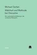 Cover: Wahrheit und Methode bei Descartes - Meiner
