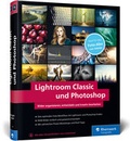 Bild: Lightroom Classic und Photoshop - Rheinwerk