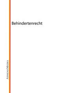 Abbildung von: Behindertenrecht - AtheneMediaRECHT