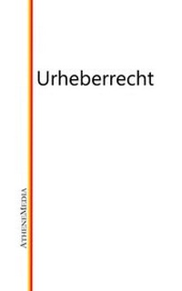 Abbildung von: Urheberrecht - AtheneMediaRECHT