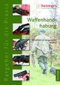 Cover: Waffenhandhabung - Heintges Lehr- und Lernsystem GmbH