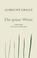 Cover: Die gr&uuml;ne Wiese - Brendow