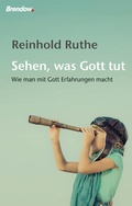 Cover: Sehen, was Gott tut - Brendow