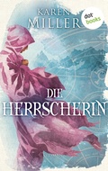 Cover: Die Herrscherin: Godspeaker - Band 1 - dotbooks