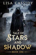 Cover: A Tale of Stars and Shadow - Tate House