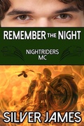 Cover: Remember the Night (Nightriders MC, #1.5) - Silver James